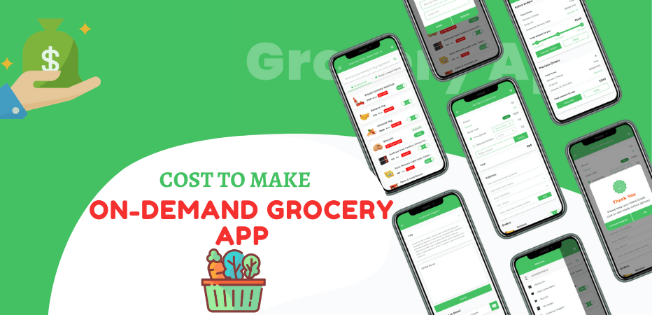 Cost to Make an On-Demand Grocery App
