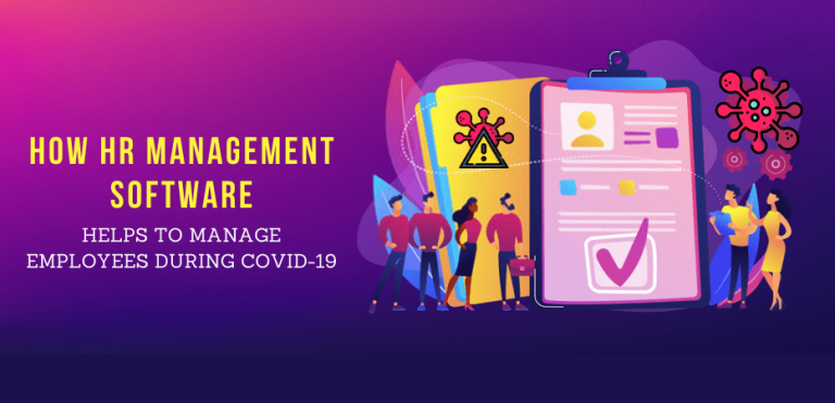 How HR Management Software Help Managing Employee During Covid-19